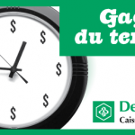 Gagnez du temps!