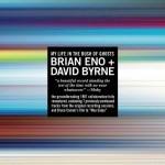 Melomarc™ - David Byrne & Brian Eno / My Life in the Bush of Ghosts